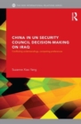 Image for China in UN Security Council Decision-Making on Iraq