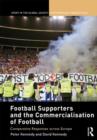 Image for Football Supporters and the Commercialisation of Football