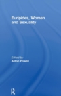 Image for Euripides, Women and Sexuality