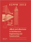 Image for eWork and eBusiness in Architecture, Engineering and Construction : ECPPM 2012