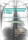 Image for Computational modelling of objects represented in images III  : fundamentals, methods and applications