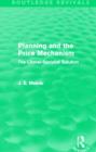 Image for Planning and the Price Mechanism (Routledge Revivals)
