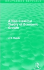 Image for A neo-classical theory of economic growth