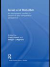 Image for Israel and Hizbollah  : an asymmetric conflict in historical and comparative perspective