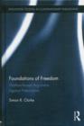Image for Foundations of freedom  : welfare-based arguments against paternalism