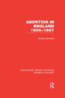 Image for Abortion in England 1900-1967