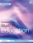 Image for An introduction to the study of education