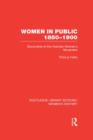 Image for Women in public, 1850-1900  : documents of the Victorian women&#39;s movement