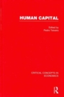 Image for Human capital  : critical concepts in economics