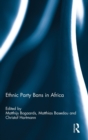 Image for Ethnic Party Bans in Africa