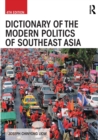 Image for Dictionary of the Modern Politics of Southeast Asia