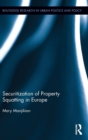 Image for Securitization of Property Squatting in Europe