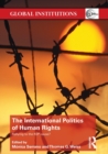 Image for The International Politics of Human Rights