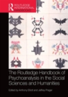 Image for The Routledge Handbook of Psychoanalysis in the Social Sciences and Humanities