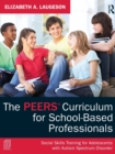 Image for The PEERS Curriculum for School-Based Professionals