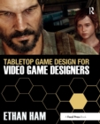 Image for Tabletop Game Design for Video Game Designers