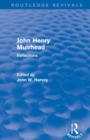 Image for John Henry Muirhead (Routledge Revivals)
