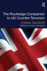 Image for The Routledge Companion to UK Counter-Terrorism