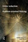 Image for Crime Reduction and Problem-oriented Policing