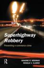 Image for Superhighway Robbery