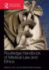 Image for Routledge Handbook of Medical Law and Ethics