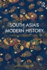 Image for South Asia&#39;s Modern History