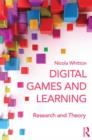 Image for Games and learning  : research and theory