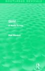 Image for Gold (Routledge Revivals)