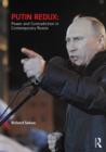 Image for Putin redux  : power and contradiction in contemporary Russia