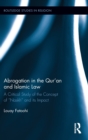 Image for Abrogation in the Qur&#39;an and Islamic law