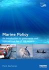 Image for Marine policy  : an introduction to governance and international law of the oceans