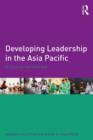 Image for Developing leadership in the Asia Pacific  : a focus on the individual