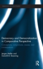 Image for Democracy and Democratization in Comparative Perspective