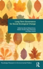Image for Long-Term Governance for Social-Ecological Change