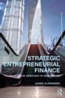 Image for Strategic entrepreneurial finance  : from value creation to realization