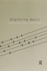 Image for Migrating Music