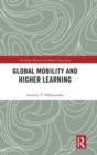 Image for Global Mobility and Higher Learning