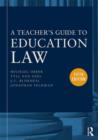 Image for A Teacher&#39;s Guide to Education Law