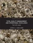 Image for Total quality management and operational excellence  : text with cases