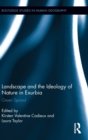 Image for Landscape and the ideology of nature in exurbia  : green sprawl