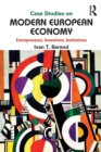 Image for Case Studies on Modern European Economy