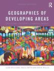 Image for Geographies of developing areas  : the global south in a changing world