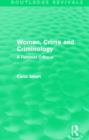 Image for Women, crime and criminology  : a feminist critique