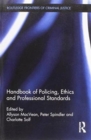 Image for Handbook of Policing, Ethics and Professional Standards
