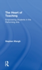 Image for The Heart of Teaching