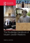Image for The Routledge Handbook of Muslim-Jewish Relations