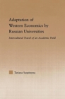 Image for Adaptation of Western Economics by Russian Universities