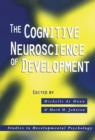 Image for The Cognitive Neuroscience of Development