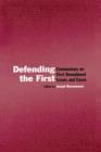 Image for Defending the first  : commentary on the First Amendment issues and cases