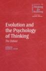 Image for Evolution and the psychology of thinking  : the debate